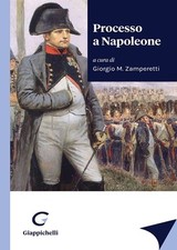 Libro Nuovo - Processo A Napoleone  - Giappichelli