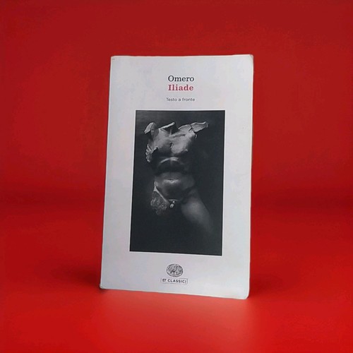 Iliade testo fronte omero - iliade,