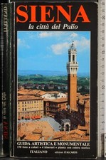 SIENA LA CITTÀ DEL PALIO