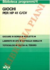 Giochi per HP 41 C/CV. Labirinto - UFO - Battaglia navale - giocare in Borsa -