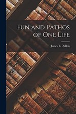 DuBois - Fun and Pathos of One