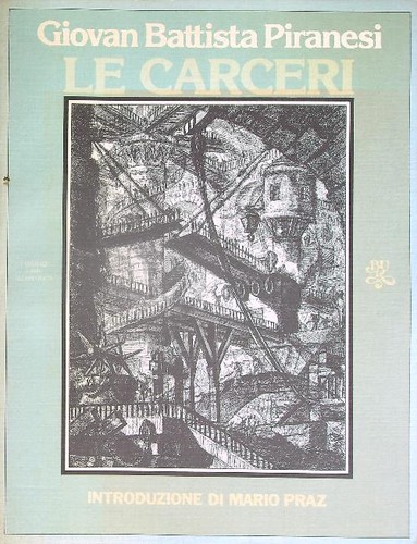 Carceri piranesi giovan - carceri,