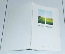 Giorgina Bertolino DANIELE FISSORE Mari e campi di solitudine - La Bussola 1993