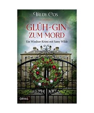 Glüh-Gin zum Mord: Ein