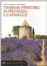 ITINERARI IMPERDIBILI IN