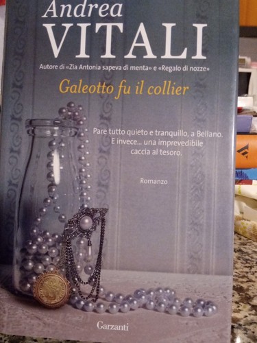 Andrea vitali galeotto fu il - -,
