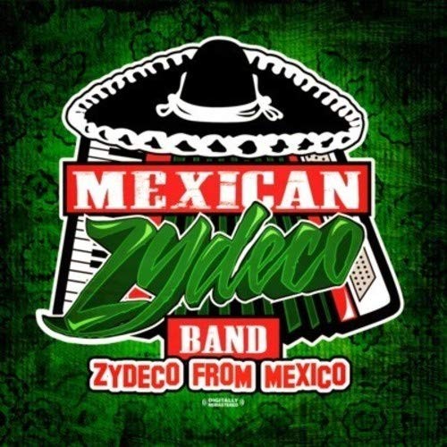 Mexican zydeco band - zydeco,
