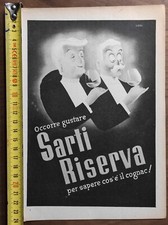 Due antiche pubblicità 1947: cognac Sarti + orologi Wyler Vetta FAI UNA PROPOSTA