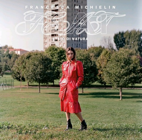 Francesca michielin feat - francesca,