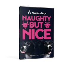Absolute Dogs Naughty But Nice