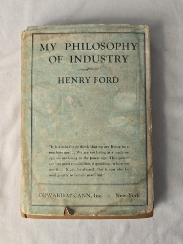 Henry ford philosophy - ford,