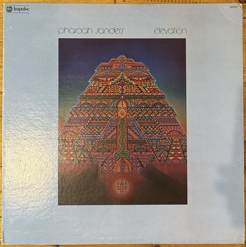 Pharoah sanders elevation - -,