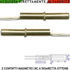 Sensore Magnetico Antifurto 2 Contatti Magnetici in Ottone Sigaretta NC. Allarme