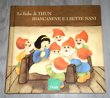 LE FIABE DI THUN - BIANCANEVE E I SETTE NANI -  Thun Spa Prima edizione 2001