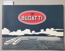 Ettore Bugatti : Fabrique
