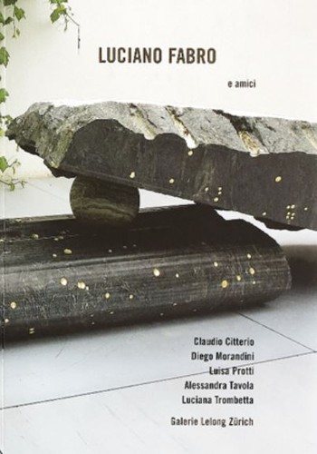 Luciano fabro e amici - fabro,