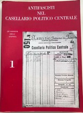 ANTIFASCISTI NEL CASELLARIO
