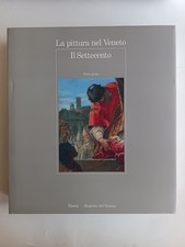 La pittura nel Veneto. Il