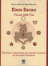 LIBRO EROS SACRO. L'ESTASI