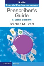 Prescriber's Guida: Stahl's