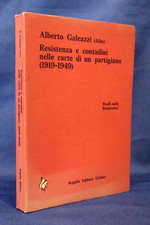 Alberto Galeazzi, Resistenza e