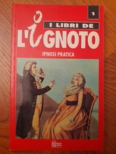 Ipnosi pratica, vol. 1