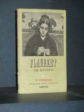 Gustave Flaubert - Tre racconti - Bompiani, Il Centonovelle 18 - 1945