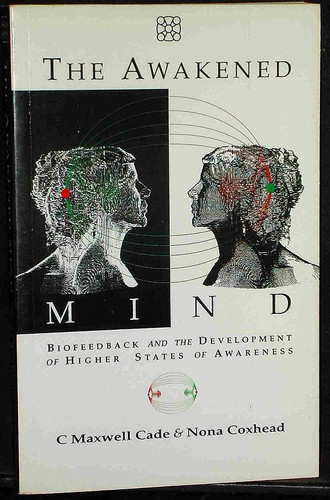 Awakened mind biofeedback - awakened, &
