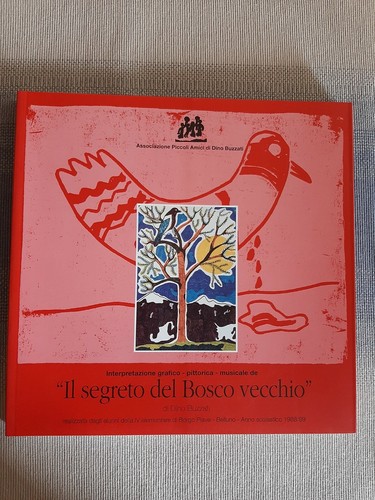 Segreto del bosco vecchio - il,