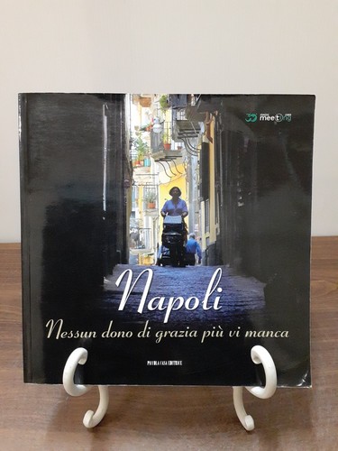 Napoli nessun dono grazia - nessun, di