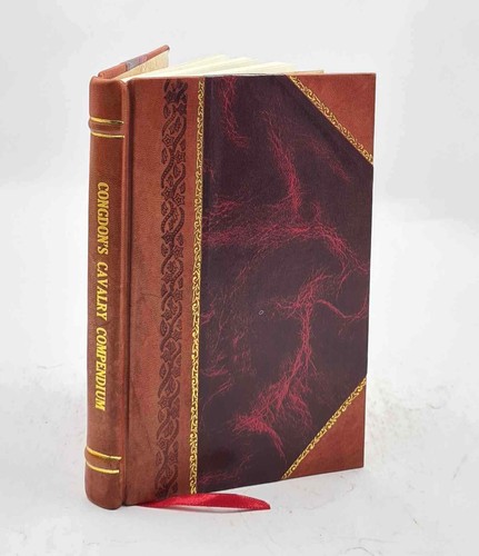 Congdon cavalry compendium - cavalry,