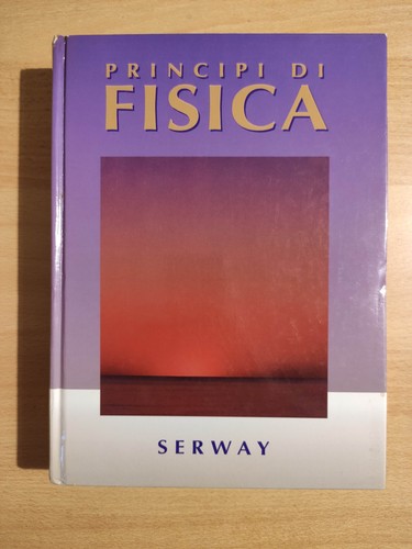 Principi fisica serway - principi,