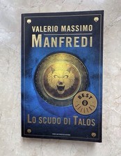 Valerio Massimo Manfredi - Lo Scudo Di Talos | Mondadori