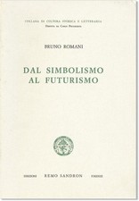 Bruno Romani DAL SIMBOLISMO AL