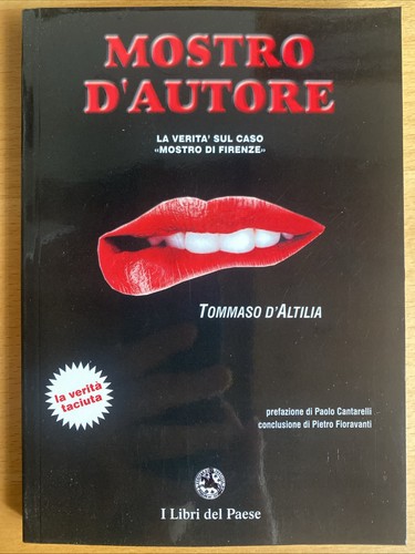 Mostro autore verità sul - mostro, la