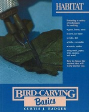 HABITAT (BIRD CARVING BASICS