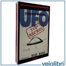 UFO Top Secret Roberto Pinotti