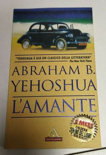 Amante abraham yehoshua - l'amante,