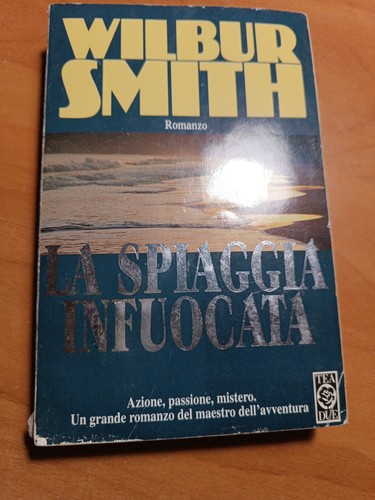 Wilbur smith la spiaggia - wilbur,