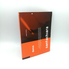 "DENIS SANTACHIARA" Virginio Briatore, Abitare Segesta 2002 - 9788886116480