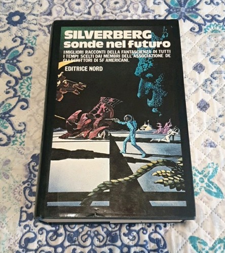 Sonde nel futuro silverberg - futuro,