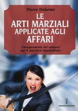 Le arti marziali applicate