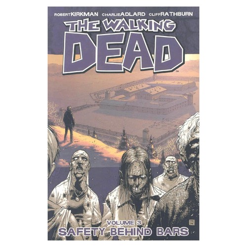 The walking dead vol - vol., 3