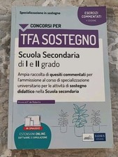 Concorsi X TFA Sostegno I e II  Scuola Secondaria Quesiti Commentati.