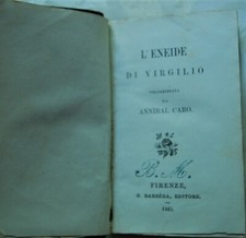 Virgilio: L'ENEIDE. VOLGARIZZATA DA ANNIBAL CARO. 1865