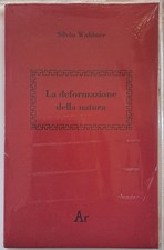 La deformazione della natura