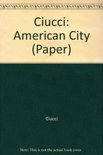 THE AMERICAN CITY: FROM THE