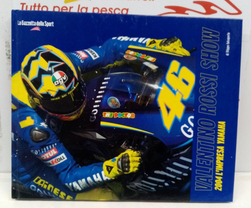 Valentino rossi show 2004 - valentino,