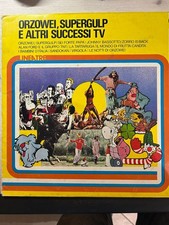 Orzowei supergulp e altri successi Tv, Vinile 1977 - Italy