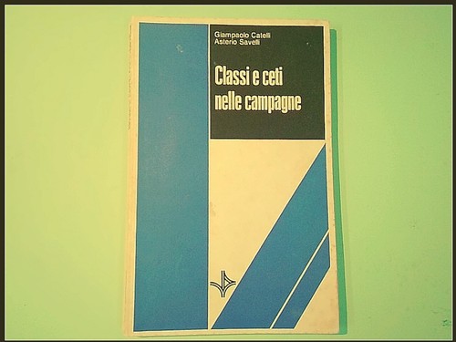 Classi ceti nelle campagne - classi,